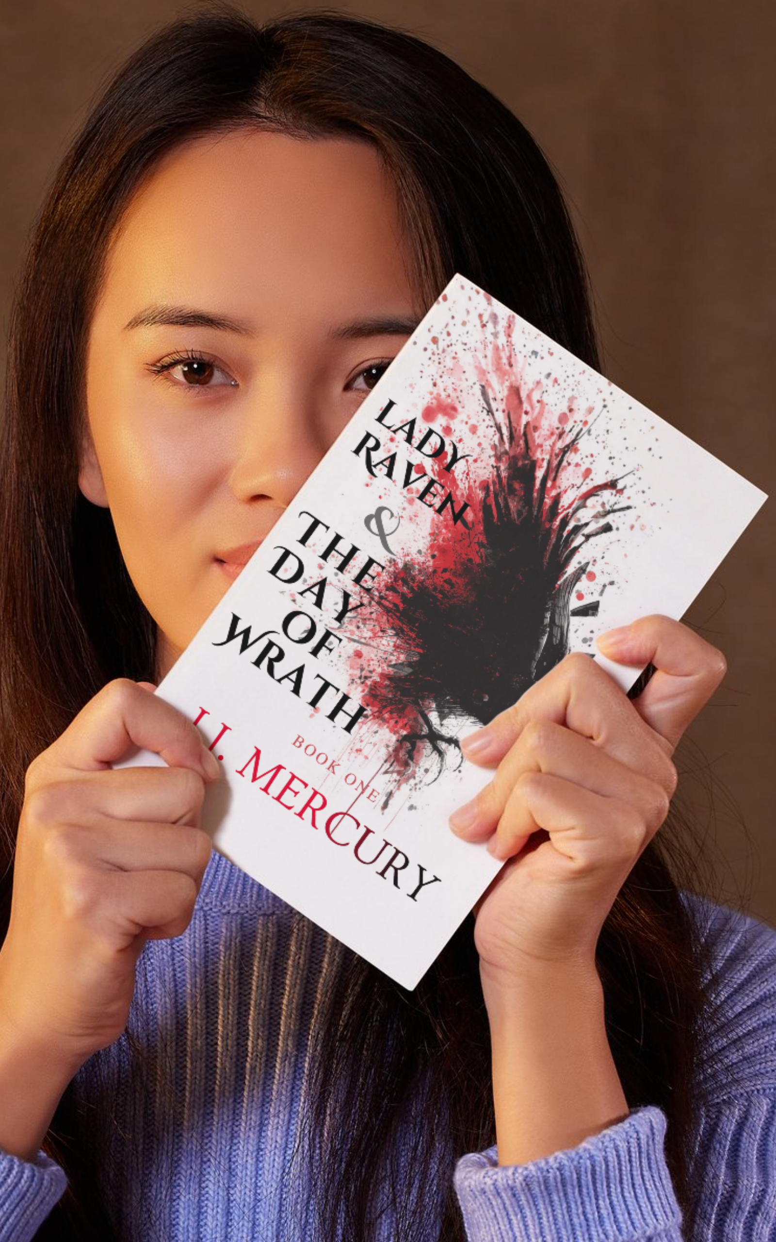 Lady Raven & The Day of Wrath ~Book One~