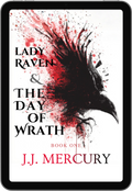 eBook cover for "Lady Raven and The Day of Wrath"